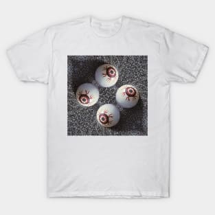 Surreal but true... four false eyes T-Shirt